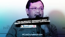 Tolak Bailout, Demokrat Sebut Orang Merampok Negara yang Bayar