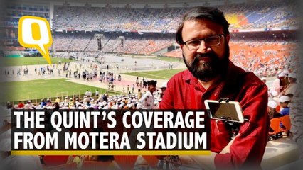 The Quint Captures The Mood of ‘Namaste Trump’ Event In Ahmedabad