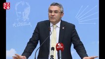 CHP Genel Başkan Yardımcısı Oğuz Kaan Salıcı'nın açıklamaları