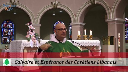 Calvaire et Espérance des Chrétiens Libanais - Père Samer NASSIF