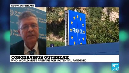 Coronavirus outbreak: "This virus does not respect borders"