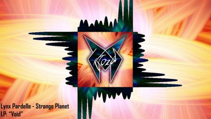 Lynx Pardelle - Void Strange Planet