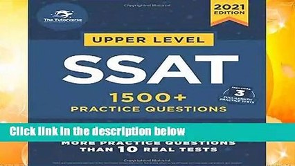 Full version  Upper Level SSAT: 1500+ Practice Questions  For Kindle