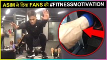 Asim Riaz INTENSE Workout, Flaunts His Calves Muscle