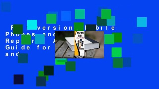 Full version Mobile Phones and Tablets Repairs: A Complete Guide for Beginners and