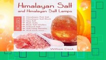 Full E-book  Himalayan Salt and Himalayan Salt Lamps; Himalayan Pink Salt, Himalayan Salt Block,