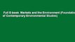Full E-book  Markets and the Environment (Foundations of Contemporary Environmental Studies)