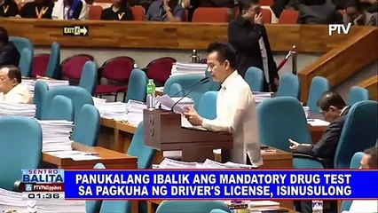 Panukalang ibalik ang mandatory drug test sa pagkuha ng driver's license, isinusulong