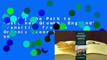 [Read] The Path to Sustained Growth: England's Transition from an Organic Economy to an