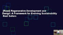 [Read] Regenerative Development and Design: A Framework for Evolving Sustainability  Best Sellers