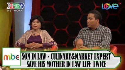 SON IN LAW - CULINARY&MARKET EXPERT: SAVE HIS MOTHER IN LAW LIFE TWICE