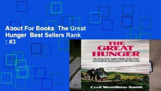 About For Books  The Great Hunger  Best Sellers Rank : #3