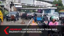 Underpass Senen Terendam Banjir, Akses Terputus