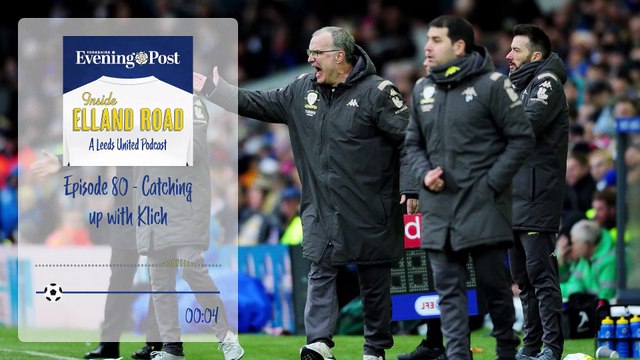 Inside Elland Road - A Leeds United Podcast - Episode 80 - Catching up with Klich - PREVIEW