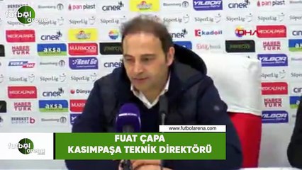 Fuat Çapa: "Sevdiğimiz bir insanı kaybettik"