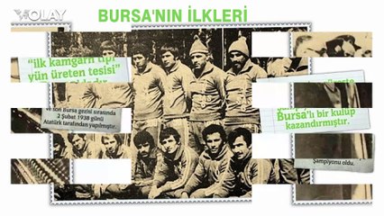 İlklerin şehri Bursa! İşte Bursa'nın tarihe damgasını vuran ilkleri...