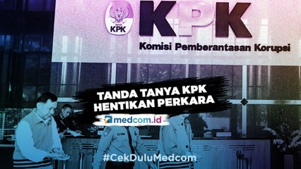 Highlight Opsi - Tanda Tanya KPK Hentikan Perkara