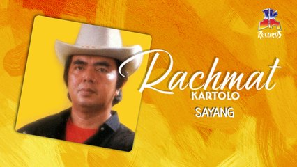 Rachmat Kartolo - Sayang (Official Lyric Video)