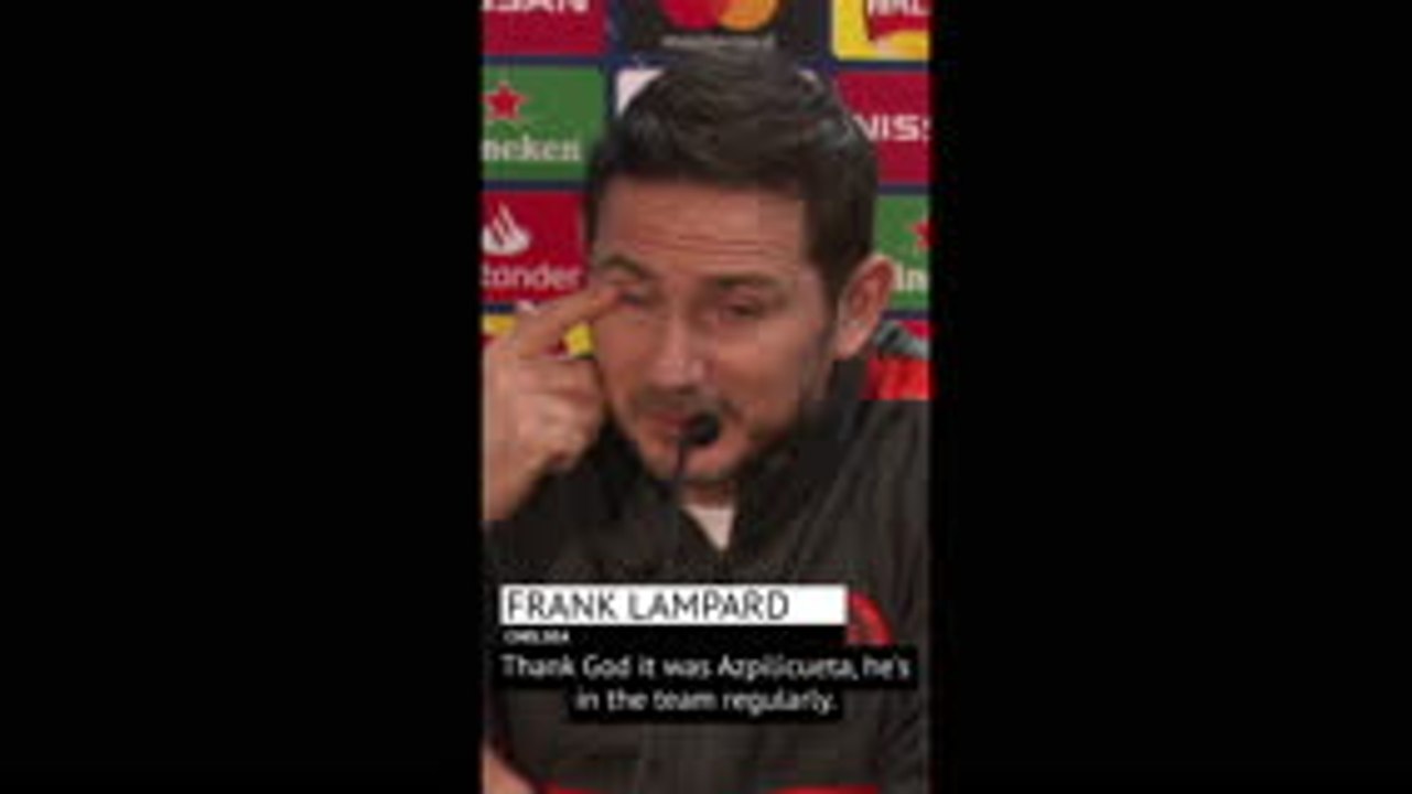 Azpi two-footed me in training? We need that attitude with Bayern - Lampard