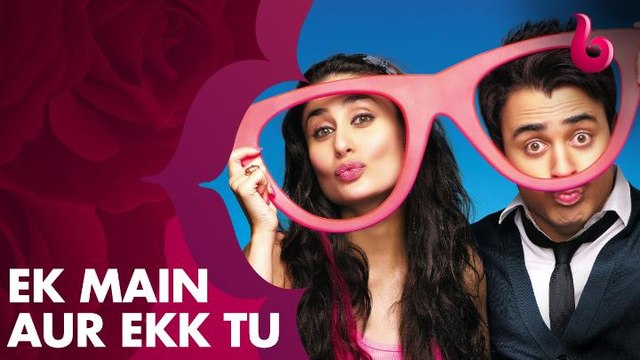 الرومانسية والكوميديا تجمع عمران خان مع كارينا كابور في EK MAIN AUR EKK TU