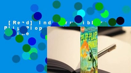 [Read] Indestructibles: Plip-Plop Pond!  For Online