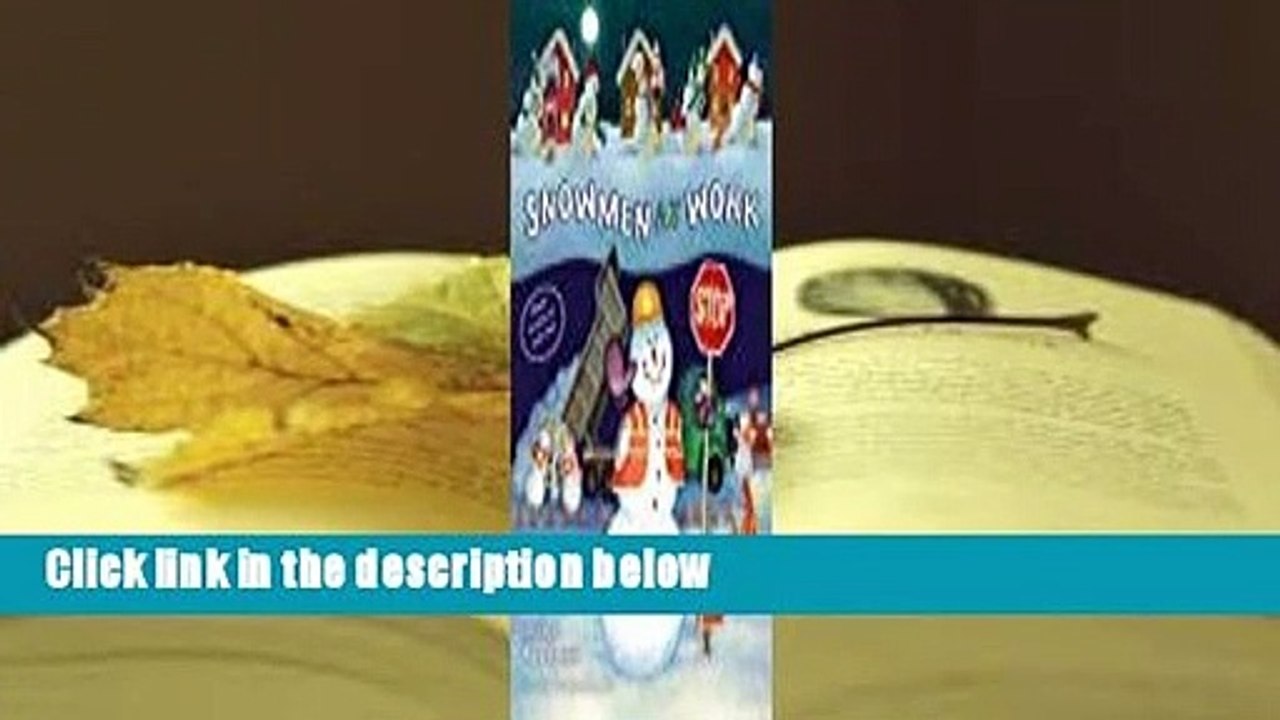 [Read] Snowmen at Work  For Free