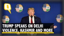 Trump’s Press Conference: From Delhi Violence to India-Pak Tension