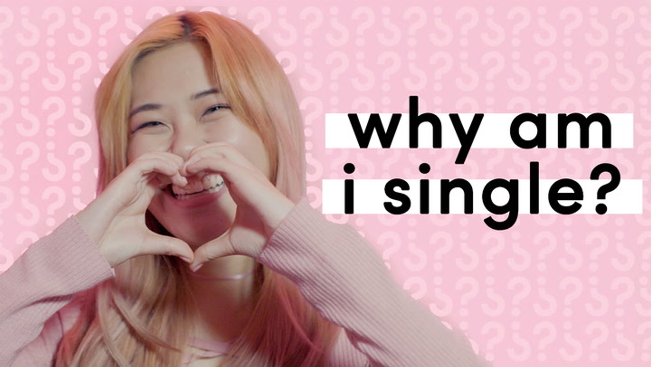 We Asked 22 Single People Why They Struggle To Find Love | Digital Love