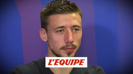 « L'entretien » avec Clément Lenglet « Encore pas mal de choses à améliorer » - Foot - C1 - Barça