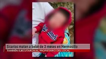 Muere bebe tras recibir un disparo en la cabeza en Hermosillo