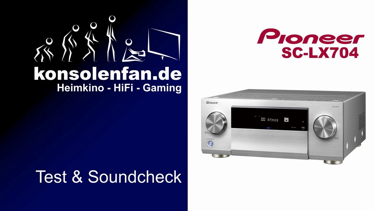 Test: Pioneer SC LX704 - das 11 Kanal Heimkino Ungetüm