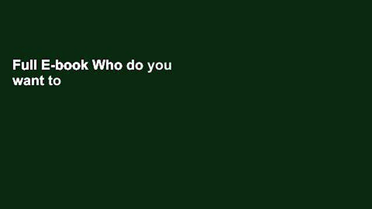 Full E-book Who do you want to be a hero to?: Answer just one question and clarify who you can