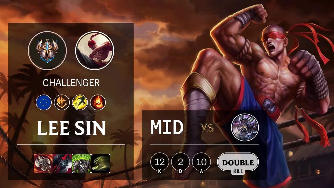 Lee Sin Mid vs Kassadin - EUW Challenger Patch 10.4