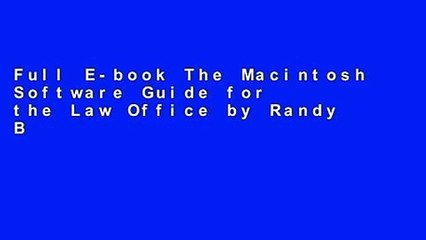 Full E-book The Macintosh Software Guide for the Law Office by Randy B. Singer
