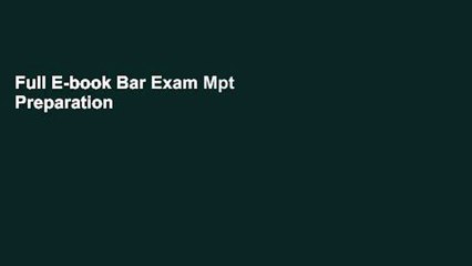 Full E-book Bar Exam Mpt Preparation   Experiential Learning for Law Students: Interactive