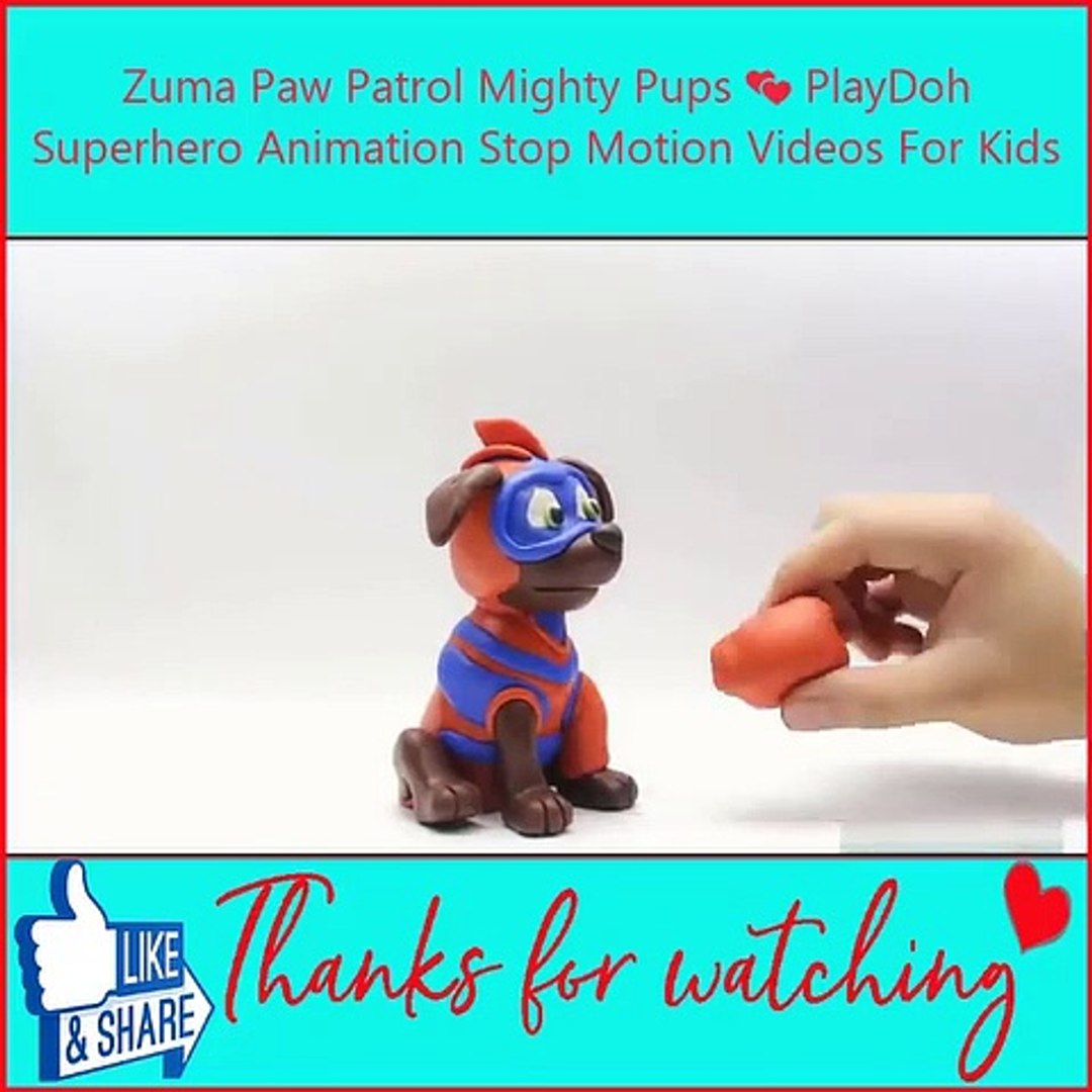 Zuma Paw Patrol Mighty Pups PlayDoh Superhero Animation Stop Motion Videos  For Kids - video Dailymotion