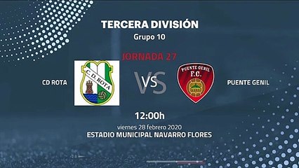 Previa partido entre CD Rota  y Puente Genil Jornada 27 Tercera División
