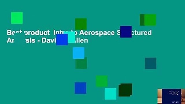 Best product Intro to Aerospace Structured Analysis - David H. Allen