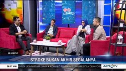 Stroke Bukan Akhir Segalanya (2)