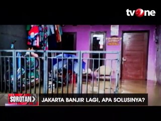 Jakarta Banjir Lagi, Apa Solusinya?
