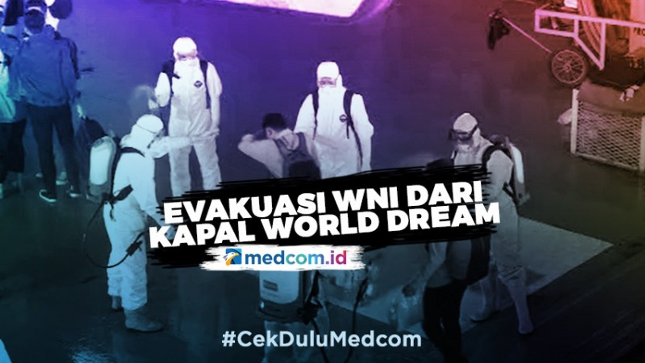 Detik-detik Evakuasi 188 WNI dari Kapal Pesiar World Dream