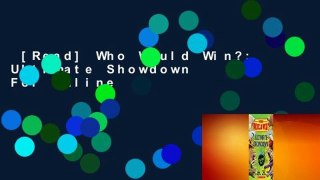 [Read] Who Would Win?: Ultimate Showdown  For Online