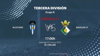 Previa partido entre Alcoyano y Novelda CF Jornada 27 Tercera División