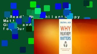 [Read] Why Philanthropy Matters: How the Wealthy Give, and What It Means for Our Economic