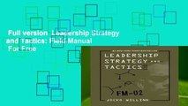 Full version  Leadership Strategy and Tactics: Field Manual  For Free