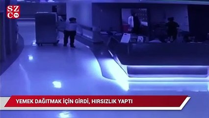 Yemek dağıtmak için girdi, hırsızlık yaptı