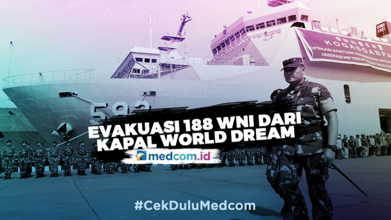 Evakuasi 188 WNI dari Kapal World Dream