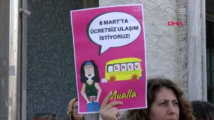 Kadınlardan 8 mart için ibb'den ücretsiz ulaşım isteği