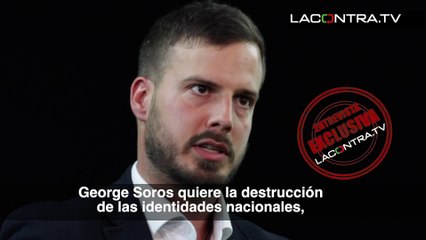 George Soros busca con la inmigración ilegal atomizar a la sociedad, denuncia Javier Villamor