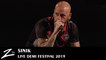 Sinik - Silencieux & Autodestruction - Demi Festival 2019 - LIVE HD